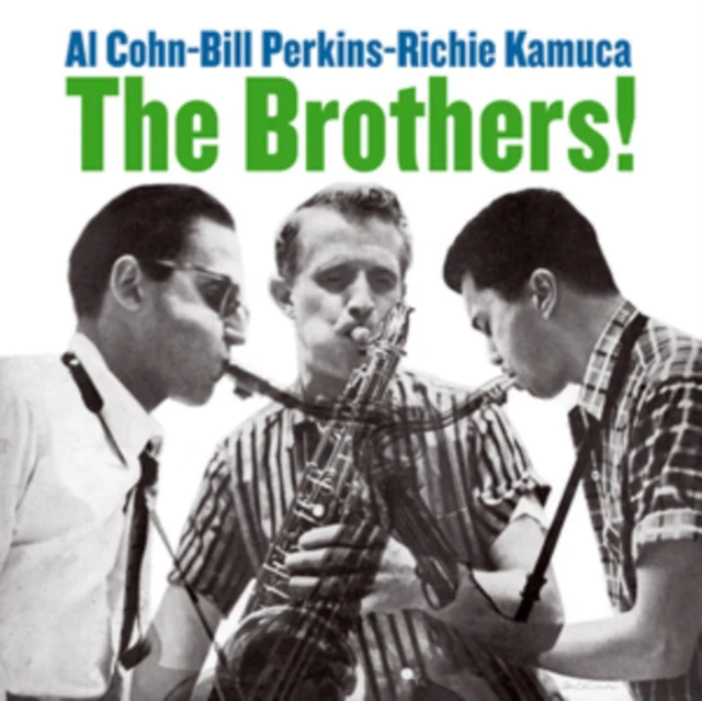 Al Cohn, Bill Perkins & Richie Kamuca - The Brothers! [CD / Album]