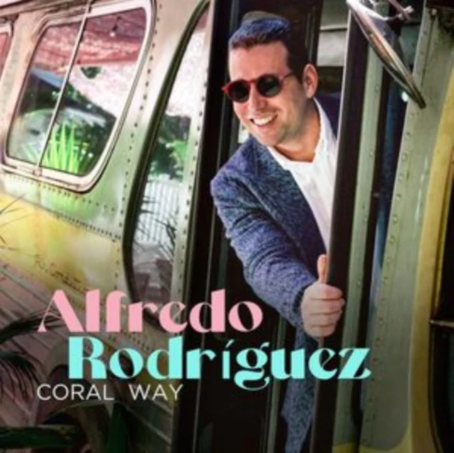 Alfredo Rodriguez - Coral Way [CD / Album]