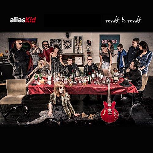 Alias Kid - Revolt to Revolt (Music CD)