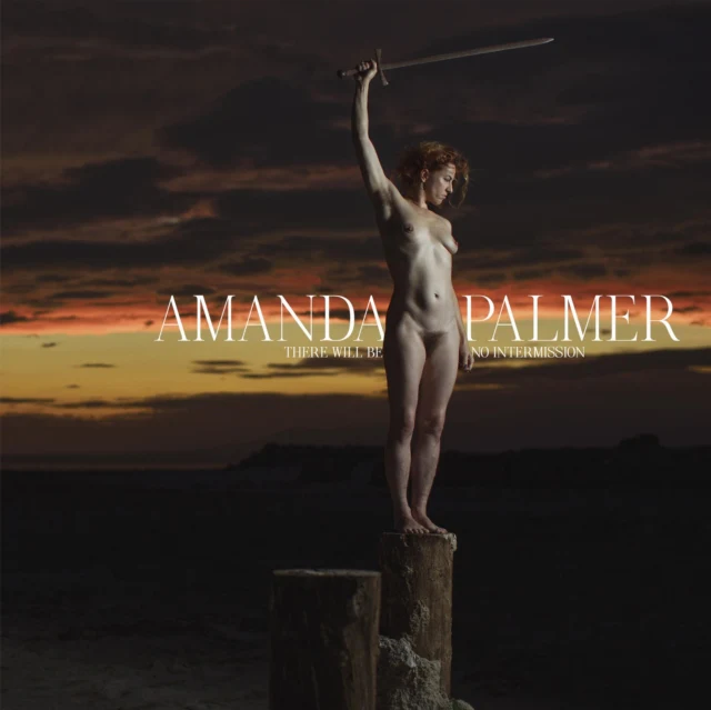 Amanda Palmer - There Will Be No Intermission [CD / Album]