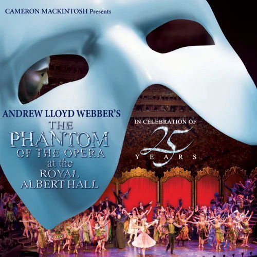 Andrew Lloyd Webber - The Phantom of the Opera at The Royal Albert Hall (Music CD)