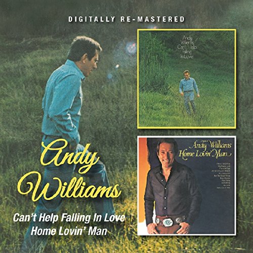 Andy Williams - Can't Help Falling in Love/Home Lovin' Man (Music CD)