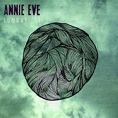 Annie Eve - Sunday '91 (Music CD)