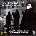 Anton Karas - The First Man Of The Zither (Music CD)
