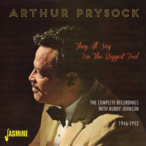 Arthur Prysock - They All Say I'm The Biggest Fool (The Complete Recordings) (Music CD)