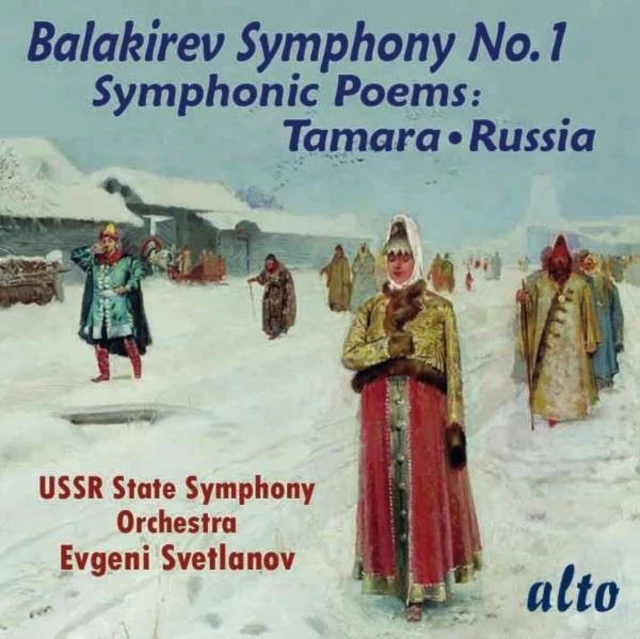 Balakirev: Symphony No. 1/Symphonic Poems: Tamara/Russia [CD / Album]