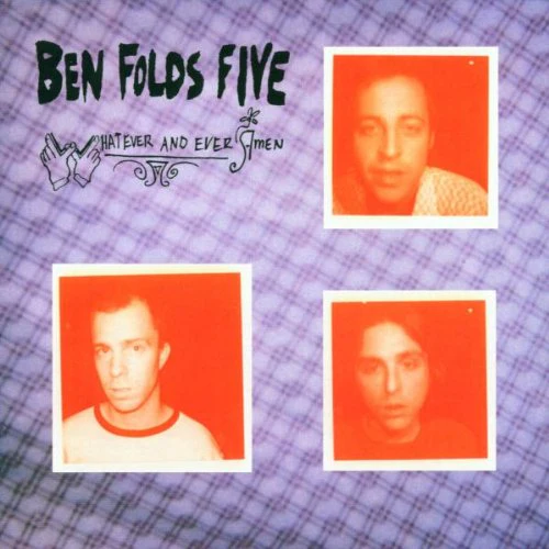 Ben Folds Five - Whatever And Ever Amen (Music CD)