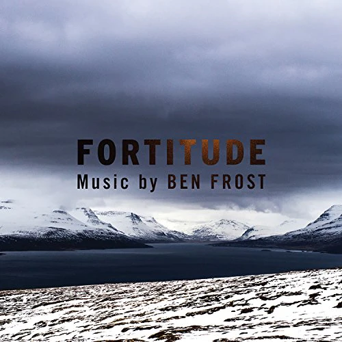 Ben Frost - Music From Fortitude (Music CD)