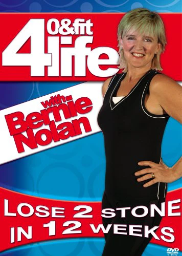 Bernie Nolan - 40 And Fit For Life