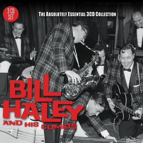 Bill Haley And His Comets - The Absolutely Essential 3CD Collection (Music CD)