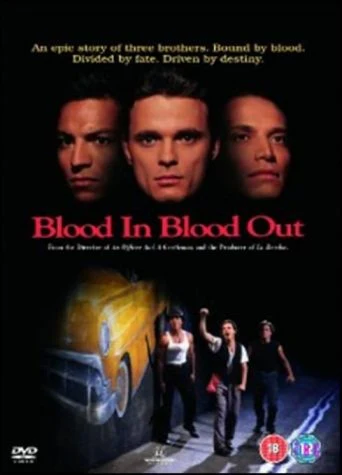 Blood In Blood Out (1993)