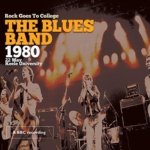 Blues Band (The) - Rock Goes to College (+2DVD) (Music CD)