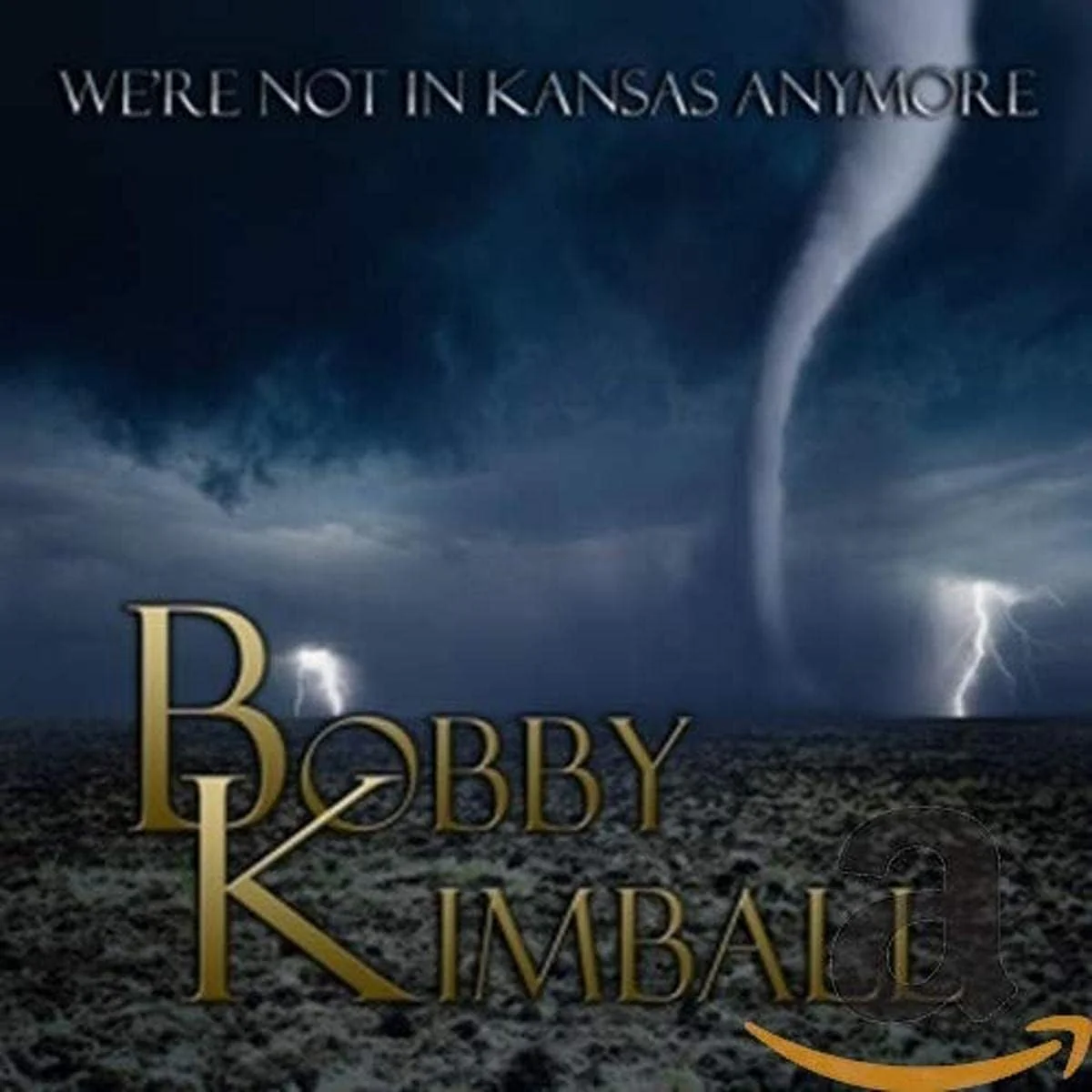 Bobby Kimball - We're Not in Kansas Anymore (Music CD)