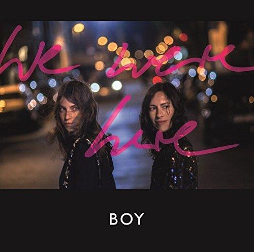 BOY - We Were Here (Music CD)