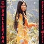 Buffy Sainte-Marie - She Used To Wanna Be A Ballerina (Music CD)