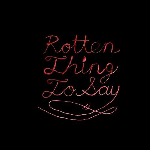 Burning Love - Rotten Thing To Say (Music CD)