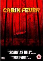 Cabin Fever