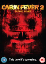 Cabin Fever 2 - Spring Fever