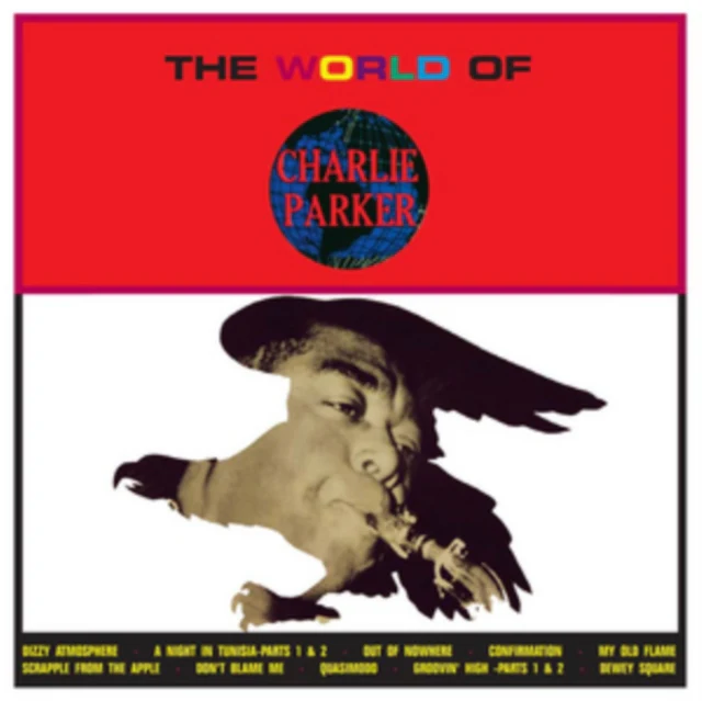 Charlie Parker - The World of Charlie Parker [CD / Album]
