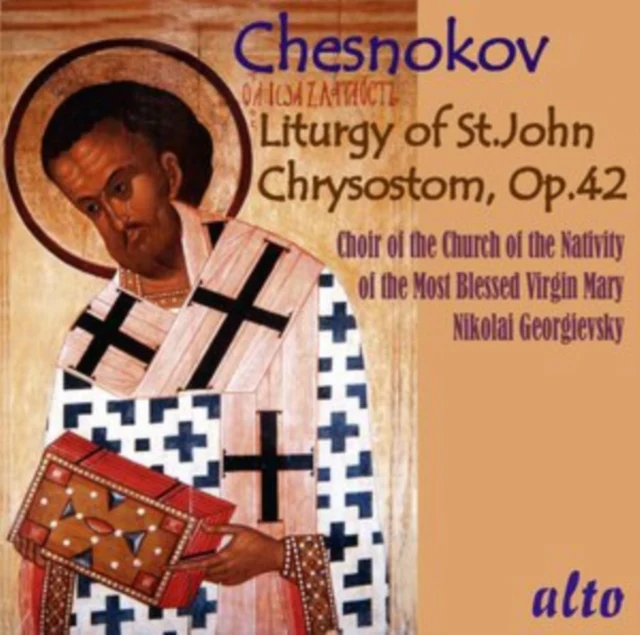 Chesnokov: Liturgy of St. John Chrysostom, Op. 42 [CD / Album]