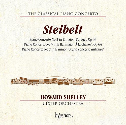 Classical Piano Concerto: Steibelt - Piano Concertos Nos. 3 "L'orage", 5 "À la chasse" & 7 "Grand co (Music CD)