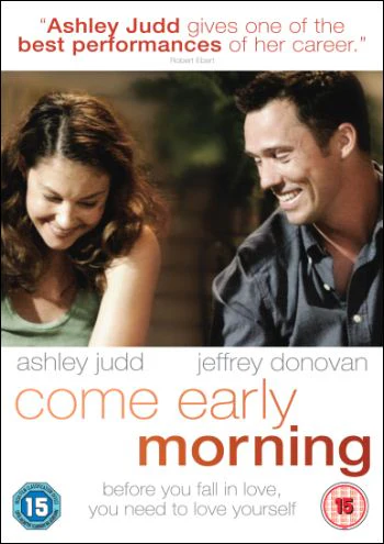 Come Early Morning