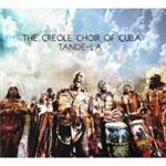 Creole Choir Of Cuba - Tande-La (Music CD)