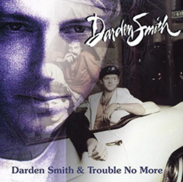 Darden Smith - Darden Smith/Trouble No More [CD / Album]