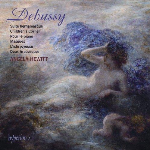 Debussy: Suite bergamasque; Children's Corner; Pour le piano; Masques; L'isle joyeuse; Deux Arabesqu (Music CD)