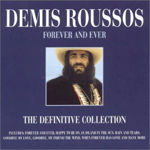 Demis Roussos - Forever And Ever - The Definitive Collection (Music CD)