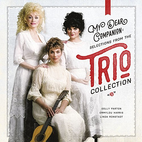 Dolly Parton - My Dear Companion (Selections from the Trio Collection) (Music CD)