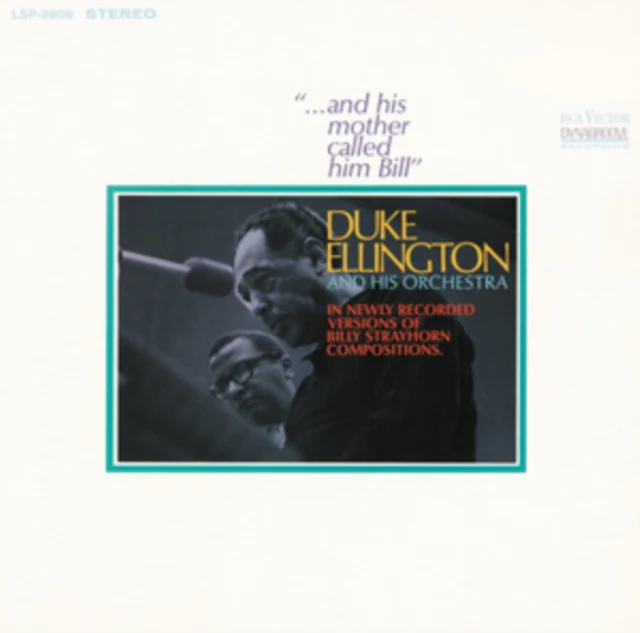Duke Ellington and His Orchestra - ...And His Mother Called Him Bill [CD / Album]