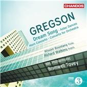Edward Gregson: Dream Song; Aztec Dances; Horn Concerto; Concerto for Orchestra (Music CD)