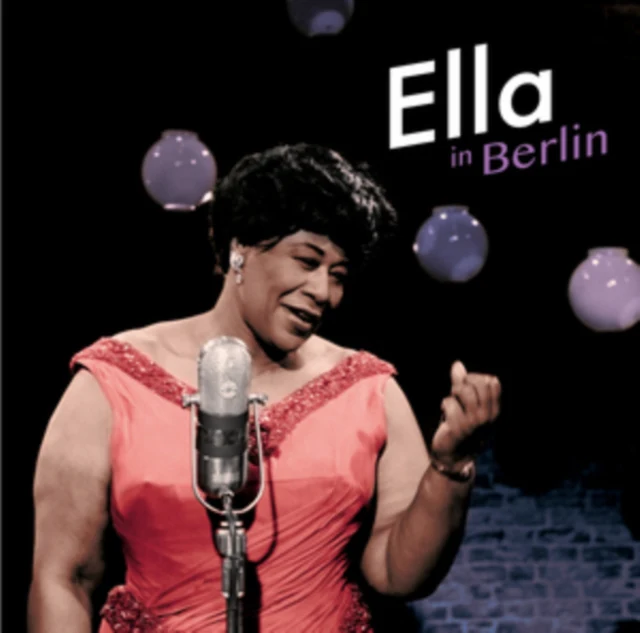 Ella Fitzgerald - Ella in Berlin [CD / Album]