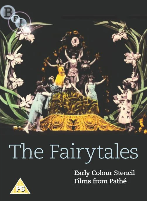 Fairytales - Early Colour Stencil Films From Pathe