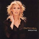 Faith Hill - Breathe (New Version) (Music CD)