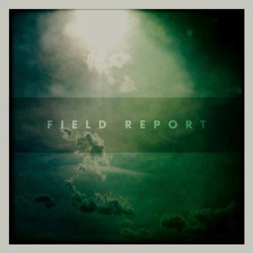 Field Report - Field Report (Music CD)