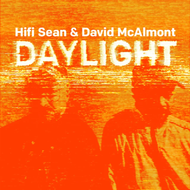 Hifi Sean & David McAlmont - Daylight [CD / Album]