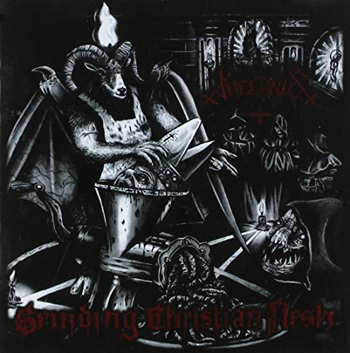 Infernus - Grinding Christian Flesh (Music CD)
