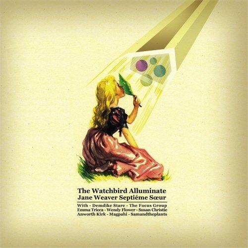 Jane Weaver - Watchbird Alluminate (Music CD)