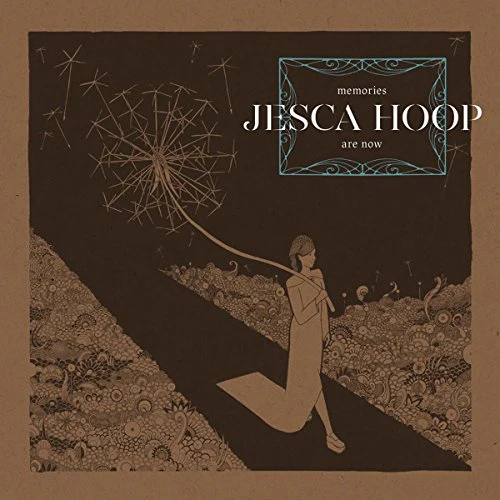 Jesca Hoop - Memories Are Now (Music CD)
