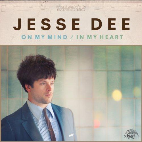 Jesse Dee - On My Mind/In My Heart (Music CD)