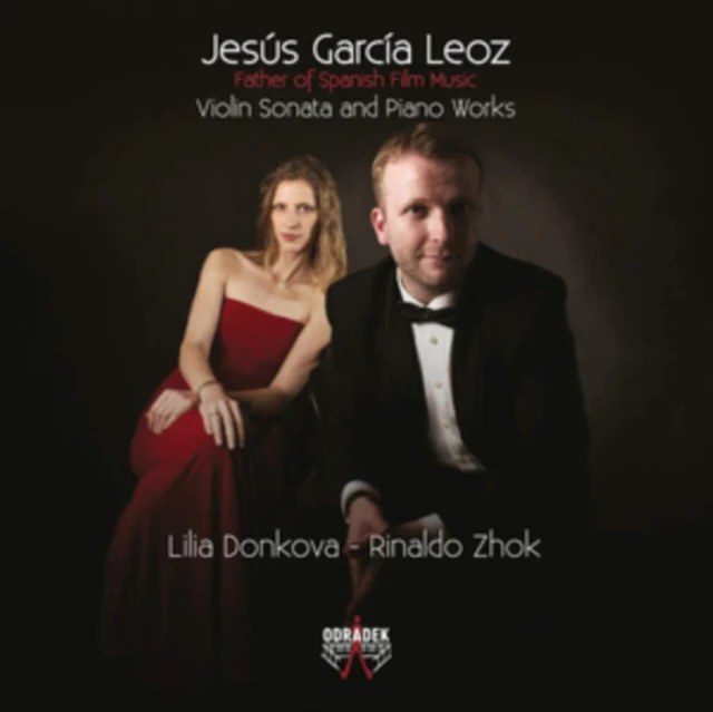 Jesus Garcia Leoz: Violin Sonata and Piano Works [CD / Album]