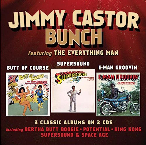 Jimmy Castor Bunch - Butt Of Course / Supersound / E-Man Groovin' (Jewel Case) (Music CD)