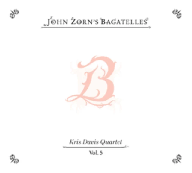 John Zorn - John Zorn's Bagatelles Vol. 5 [CD / Album]