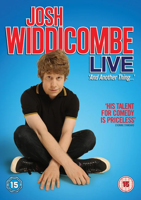 Josh Widdicombe Live: And Another Thing…