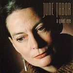 June Tabor - A Quiet Eye (Music CD)