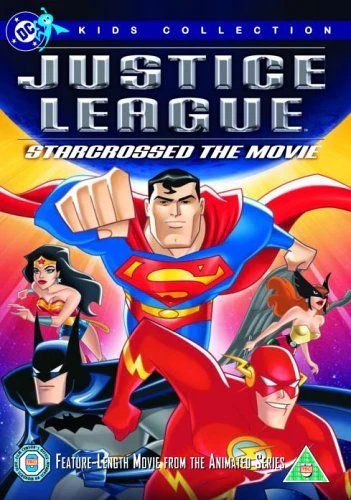 Justice League DTV - Star Crossed - The Movie