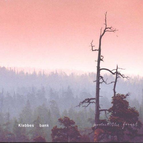 Klabbes Bank - Protect the Forest (Music CD)