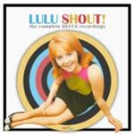 Lulu - Shout (Complete Decca Recordings) (Music CD)